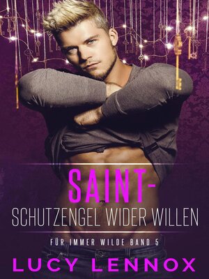 cover image of Saint – Schutzengel wider Willen